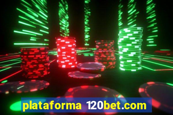 plataforma 120bet.com